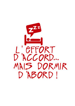 &eacute;ffort accord dormir abord citation lit