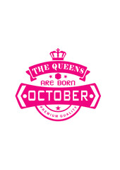october born queens crown logo birthday quote anniversaire
