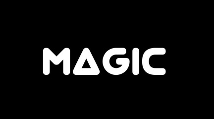 MAGIC Text Graphic, Bold White Letters on Black, Isolated Vector for Mystical Design