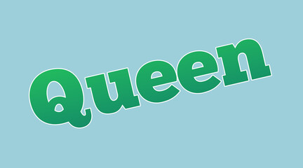 Queen Word in Green Gradient Letters with White Outline on Light Blue Background