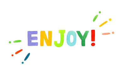 ENJOY!（エンジョイ）のかわいい手書き文字　手描き水彩イラスト素材