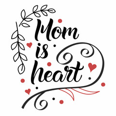 Obraz premium Playful Mother’s Day Calligraphy – Best Mom Ever Digital Print