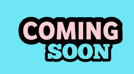 Retro "COMING SOON" Text with Bold Outline for Announcement Design