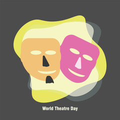 World Theatre Day vector, illustration. actors Masks design concept. March 27.