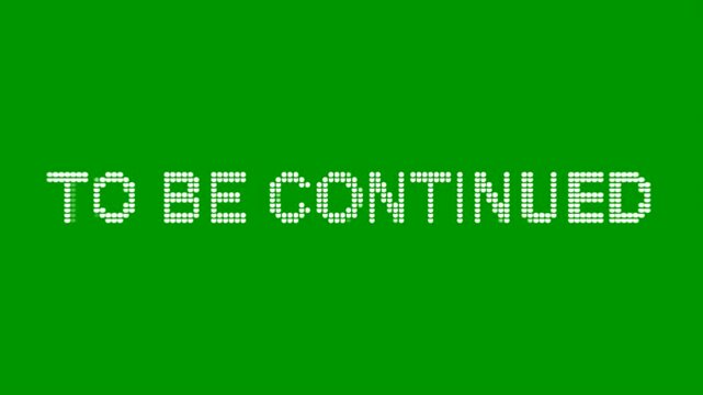 White "to be continued" credits are formed by particles coming from all directions and disintegrating into particles in all directions.Perfect for closing your video. Chroma key, mockup, animation,