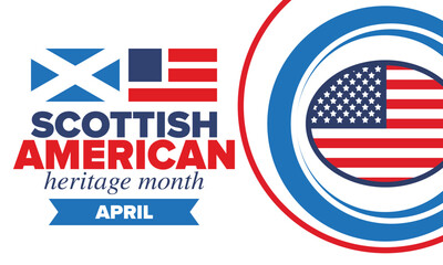 Scottish American Heritage Month. Scotland and United States flag. Scotland blue color. Happy holiday celebrate in April. Culture month. Patriotic design. Poster, card, banner, template. Vector art