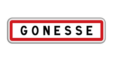 Panneau d’entrée de ville de Gonesse, Val-d’Oise, Île-de-France