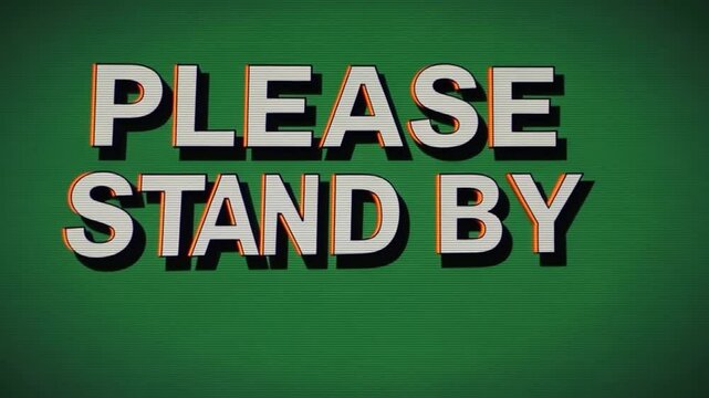 Retro Stand By Screen with Glitch Effect on Green Background