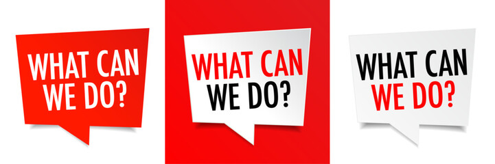 What can we do?