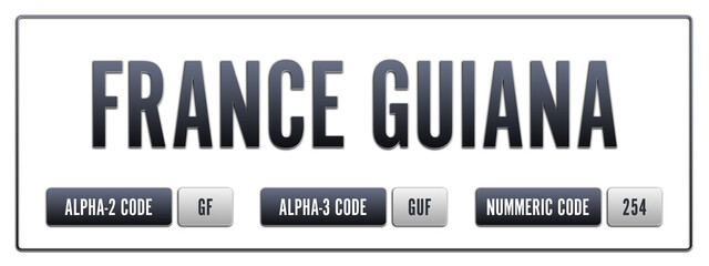 France Guiana. Illustration with ISO 3166-1 Country Code.  ISO Alpha-2, Alpha-3 and Numeric code. Two three letters and numbers.