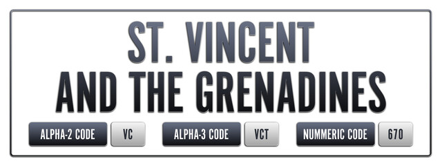 Fototapeta premium St. Vincent and the Grenadines. Illustration with ISO 3166-1 Country Code. ISO Alpha-2, Alpha-3 and Numeric code. Two three letters and numbers.