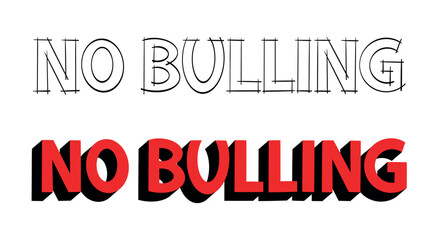 No Bulling Quote Set Vector Text Illustration