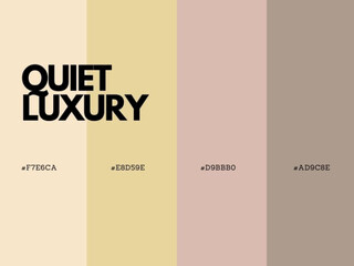Quiet Luxury Color Palette: Subtle Neutrals, Soft Grays, and Elegant Ivory Hues