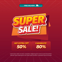 Super Day Sale discount deals mix red gradient Editable text effect grid style Pop up Cashback promo code Promotional banner flyer Template 