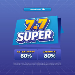 7.7 Super Sale discount deals blend soft blue gradient Editable text effect with simple grid style Pop up Cashback promo code Promotional banner flyer Template 