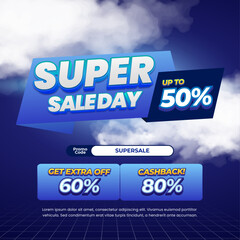Super Shopping day Sale discount deals Premium dark blue gradient Editable text effect with Cloudy style Cashback promo code Mix pop up Promotional banner flyer Template 