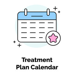 Treatment Plan Calendar Icon. Dental Appointment Schedule Symbol. Illustration for Treatment Planning Concept.