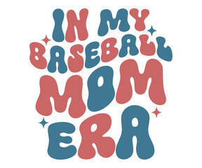 Fototapeta premium In My Baseball Mom Era Tee, Sports Mom Game Day Shirt,