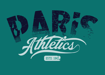 Paris retro vintage quote typography. Paris College Academy printing,Vintage typography college varsity paris slogan print for tee t shirt or sweatshirt.eps