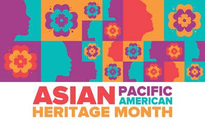 Asian Pacific American Heritage Month. Celebrated in May. It celebrates the culture, traditions and history of Asian Americans and Pacific Islanders in the United States. Poster, card, banner. Vector