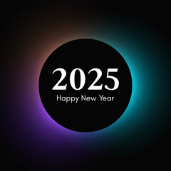 Happy new year 2025 inscription in circle light frame