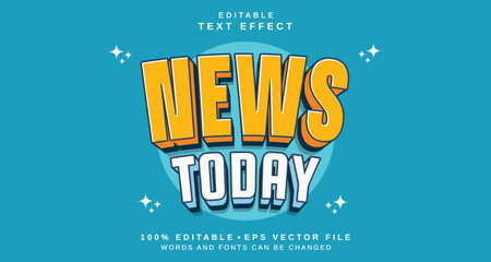 Editable text style effect - News Today text style theme.