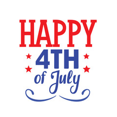 Fototapeta premium 4th of July Typography Vector Art | Patriotic T-Shirt Text Illustration Design