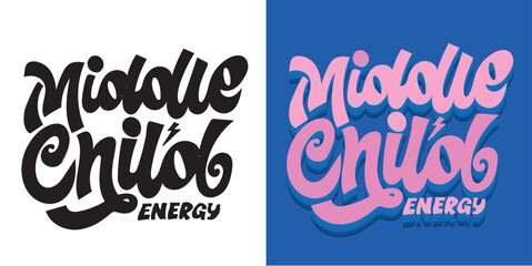 Trendy funny hand drawn doodle lettering quote. Lettering for t-shirt design, mug print, bag print, clothes fashion. 100% hand drawn vector image.