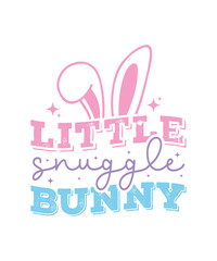 Little Snuggle Bunny. Easter Day T-shirt Design, Easter Day 2025, Easter Day Egg, Holiday, Illustration, Logotype, Graphic, Easter Eggs T-shirt, Easter Vector Lettering Design. Easter Day Themed Proje