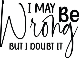 Sarcastic Svg Bundl,e Sarcasm Svg, Sarcastic Svg Files, Funny Quotes Svg, Sassy Svg ,Mom Life Svg, Mom Svg Sayings, Mom Shirt Saying,s Funny Svg, Commercial Use, Svg File, Digital Files, Cut File, Sar