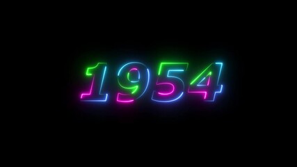 1954 neon line text. Abstract 1954 neon text animation ,For neon color Glowing neon number text background 4k video animation . 1954 title metal text on glowing text animation black background