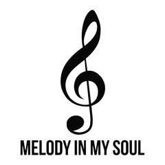Fototapeta premium Melody in My Soul T Shirt Design