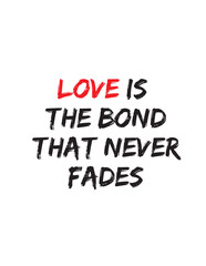 Fototapeta premium Love is the bond that never fades