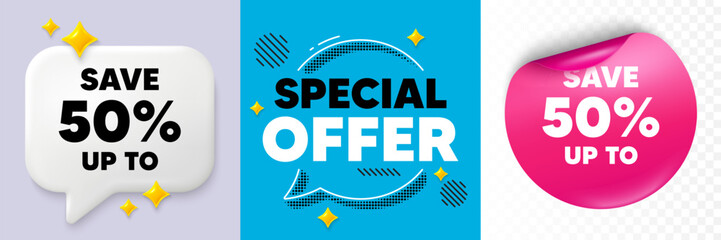 Discount speech bubble. 3d sparkles chat, Paper sticker. Save up to 50 percent tag. Discount Sale offer price sign. Special offer symbol. Special offer bubble. Halftone dots pattern. Vector