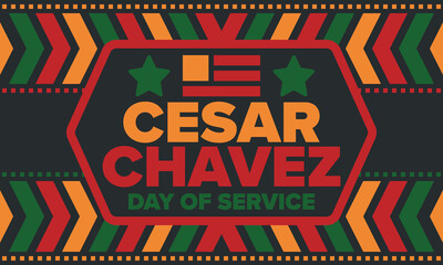 Cesar Chavez Day. Day of service and learning. The official national american holiday, celebrated annually in Uniter States. Vector poster, banner and illustration