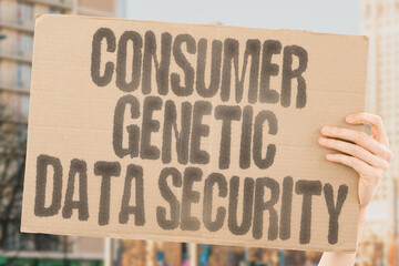 "CONSUMER GENETIC DATA SECURITY" on a banner highlights privacy risks. BIOMETRICS. HACKING. OWNERSHIP. REGULATION. TRUST. BREACHES. CONSENT