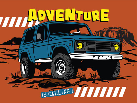 Blue offroad SUV driving through rocky desert terrain with adventure is calling text and bold graphic style on orange background. Exploration journey concept
