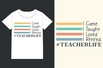 Teacher life eps,retro Teacher Quotes eps,
retro Teacher eps Design,
 Teacher eps File