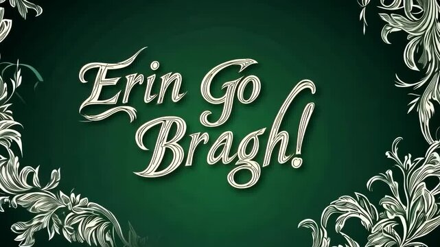 A stylish "Erin Go Bragh!" banner featuring traditional Irish patterns and imagery, perfect for celebrating Irish heritage and St. Patrick's Day.