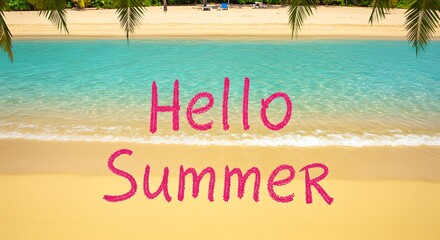 Hello Summer Beach: Tropical Vacation Image