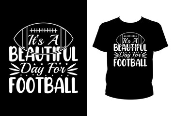 It's a beautiful day for football - Art files for Cricut and Silhouette. You can edit them with Adobe Illustrator.