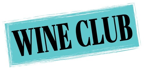 WINE CLUB text written on blue-black stamp sign.