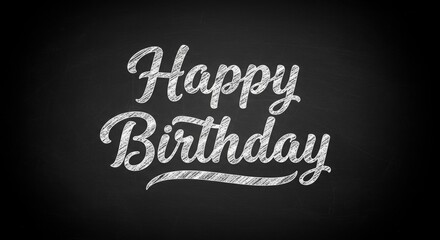 Obraz premium Happy Birthday Chalkboard Design.