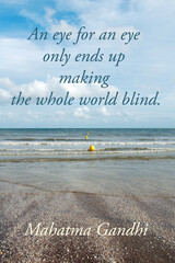 An eye for an eye - inspirational quote