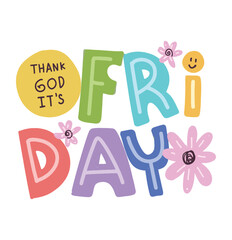 Thank God It's Friday A Colorful Celebration of the Weekend