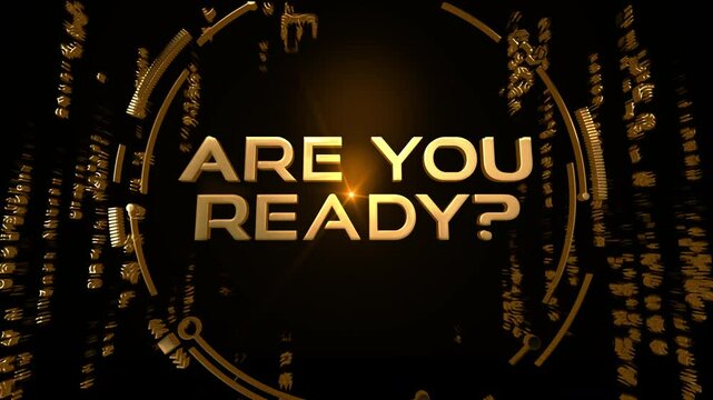 Are you ready glitch gold text effect illustration cinematic title on black abstract background. 