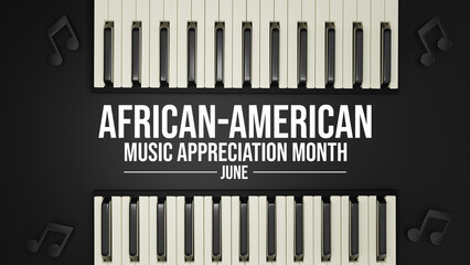 Celebrating African-American Music Appreciation Month Honoring the Legacy, Influence, Creativity, and Soulful Rhythms That Shaped Music and Inspired Generations Worldwide