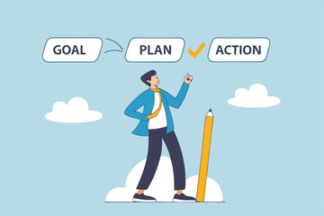 Goal, action and plan, process to implement business, strategy plan for career improvement, increase efficiency or productivity concept, businessman holding pencil with Goal, Action, Plan checklist.