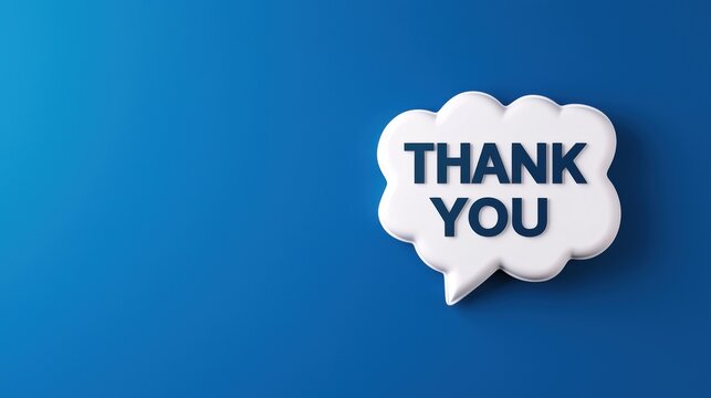 A minimalist design featuring a speech bubble with "THANK YOU" in bold letters against a vibrant blue background.