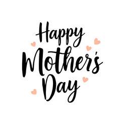 Happy mother's day calligraphy typography with black script and peach hearts isolated on transparent background